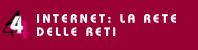 Internet: la rete delle reti