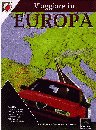 Viaggiare in Europa