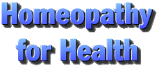 Homeopathy for Health 