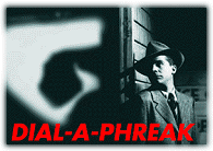 Request Line: Dial-a-Phreak