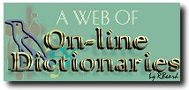 A Web of On-line Dictionaries