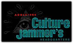 Adbusters Culture Jammers Headquarters