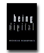 La copertina di "Being Digital"