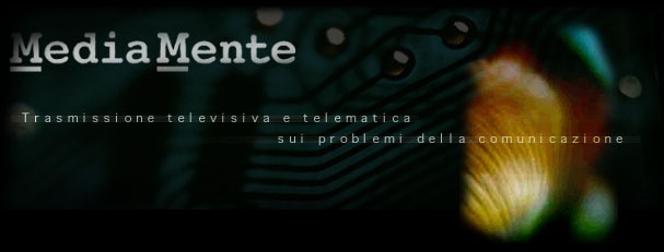 mediamente - trasmissione televisiva e telematica sui problemi della comunicazione